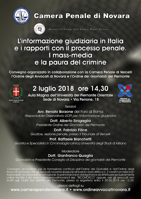 Convegno: L'informazione giudiziaria in Italia e i rapporti con il processo penale. I mass-media e la paura del crimine.